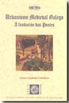 Urbanismo medieval galego. 9788496673229