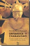 Orfebrería y chamanismo. 9789588156620