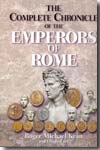 The complete chronicle of the emperors of Rome. 9781902886053