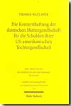 Die Konzernhaftung der deutschen Muttergesellschaft für die schulden ihrer US-amerikanischen tochtergesellschaft. 9783161484490