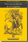Para una meditación de la conquista. 9789561118614