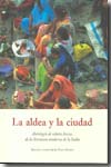 La aldea y la ciudad. 9788497164092
