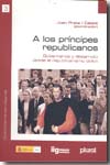 A los príncipes republicanos