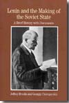 Lenin and the making of the Soviet State. 9780312412661