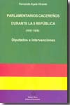 Parlamentarios cacereños durante la II República (1931-1936)