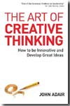 The art of creative thinking. 9780749447991