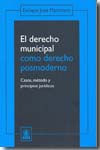 El Derecho municipal como derecho posmoderno. 9789505742080