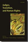 Judges, transition, and Human Rights. 9780199204946