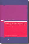 Rethinking international criminal Law. 9789076871752