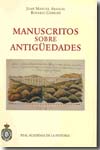 Manuscritos sobre antigüedades de la Real Academia de la Historia. 9788495983732