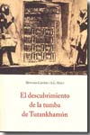 El descubrimiento de la tumba de Tutankhamón. 9788497164122