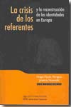 La crisis de los referentes y la reconstrucción de las identidades en Europa