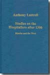 Studies on the hospitallers after 1306. 9780754659211
