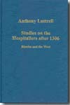 Studies on the hospitallers after 1306. 9780754659211