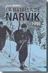 La Batalla de Narvik. 9788496364813