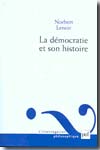 La démocratie et son histoire