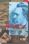 Nietzsche, Eros y Occidente. 9789707016873