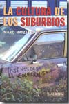 La cultura de los suburbios