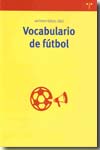 Vocabulario de fútbol. 9788497043120