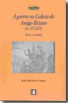 A guerra na Galicia do Antigo Réxime (ss. XVI-XIX). 9788496673199