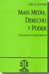 Mass media, Derecho y poder. 9789871087884