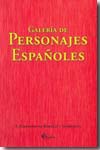 Galería de personajes españoles. 9788487325816