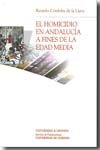 El homicidio en Andalucía a fines de la Edad Media. 9788433845245