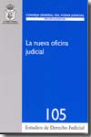 La nueva oficina judicial. 9788496809154