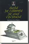 Guía de compra de una vivienda. 9788431536701