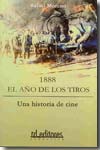 1888, el año de los tiros. 9788496672437