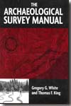 The archaeological survey manual