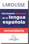 Larousse diccionario ilustrado de la lengua española. 9788480161886