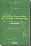 Méthode de transposition des directives communautaires