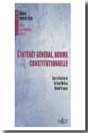 L'intérêt général, norme constitutionnelle. 9782247073955