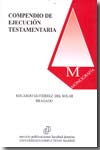 Compendio de ejecución testamentaria. 9788484810841