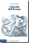 L'identità dell'Europa. 9788815116178