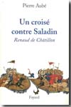 Un croisé contre Saladin. 9782213632438