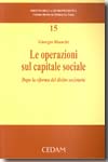 Le operazioni sul capitale sociale. 9788813278175