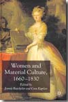 Women and material culture, 1660-1830