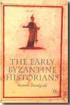 The early byzantine historians. 9781403934581