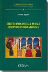 Diritto processuale penale europeo e internazionale. 9788813278120