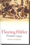 Fleeing Hitler. 9780192806185
