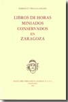 Libros de horas miniados conservados en Zaragoza