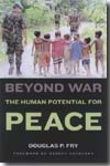 Beyond war. 9780195309485