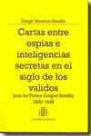 Cartas entre espías e inteligencias secretas en el siglo de los validos