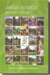 Jardines botánicos de España y Portugal. 9788481387346