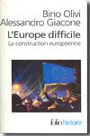 L'Europe difficile