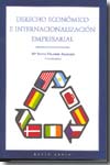 Derecho económico e internacionalización empresarial. 9788493530006