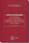 Autonomías y organización territorial del Estado