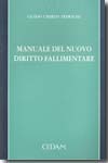 Manuale del nuovo Diritto fallimentare